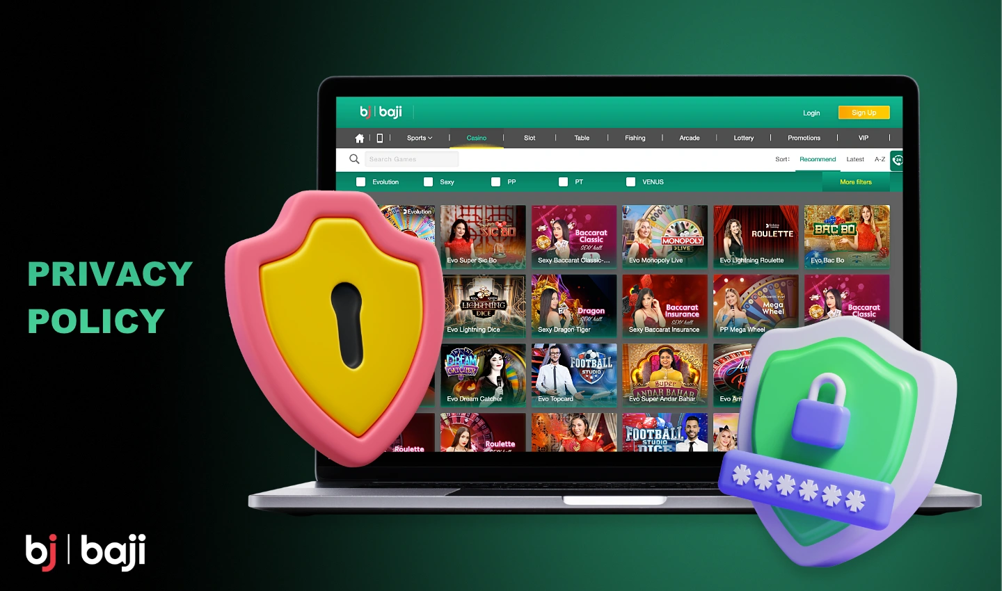 Baji کی صارف کی رازداری کی پالیسی اس کی ترجیح ہے۔