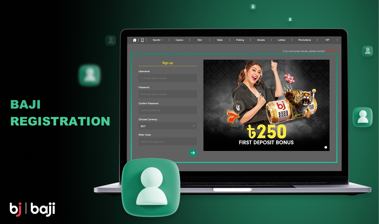 Baji میں رجسٹریشن صارف کو پلیٹ فارم کی تمام خصوصیات اور افعال تک مکمل رسائی فراہم کرتی ہے۔