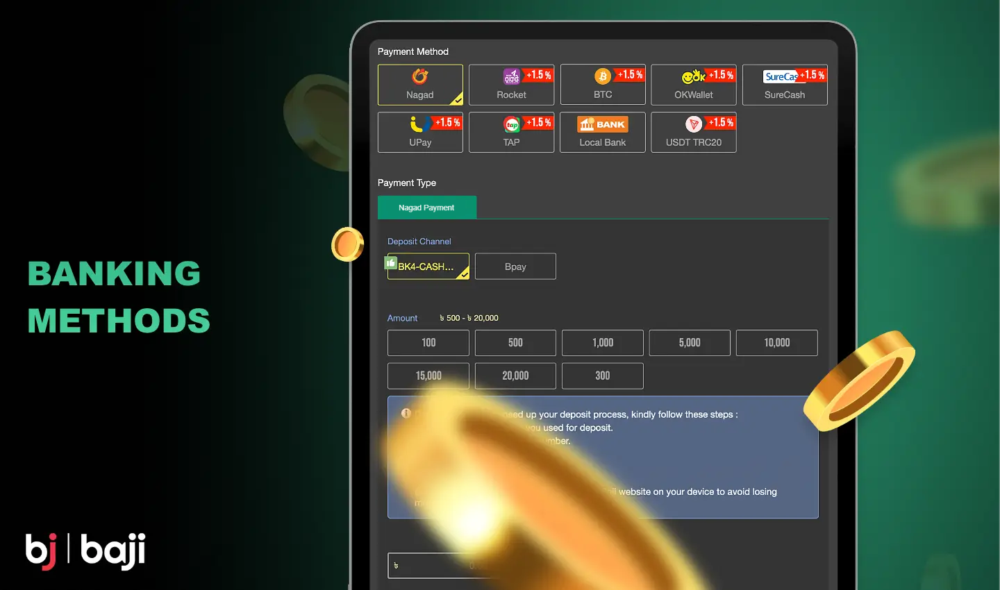 Various payment methods are available at Baji 777 for the convenience of the users